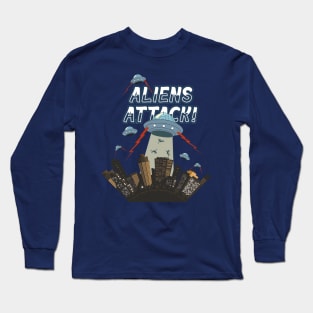 Aliens Attack! Long Sleeve T-Shirt